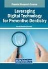 Dachel Martínez Asanza - Leveraging Digital Technology for Preventive Dentistry