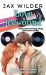 Jax Wilder - Love Rewound