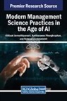 Kittisak Jermsittiparsert, Nuchnapha Lekhavichit, Nattharawee Phongkraphan - Modern Management Science Practices in the Age of AI