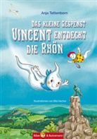 Anja Tettenborn, Bibi Hecher - Das kleine Gespenst Vincent entdeckt die Rhön