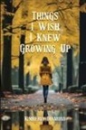 Kimberly Diamond - Things I Wish I Knew Growing Up