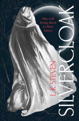L K Steven, L. K. Steven, Laura Steven - Silvercloak