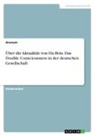Anonymous - Über die Aktualität von Du Bois. Das Double Consciousness in der deutschen Gesellschaft