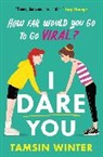 Tamsin Winter, Winter Tamsin - I Dare You