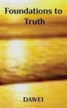 Mansa Dawei - Foundations to Truth
