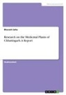 Bhavesh Sahu - Research on the Medicinal Plants of Chhattisgarh. A Report