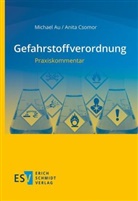 Michael Au, Michael (Dr.) Au, Anita Csomor, Anita (Dr.) Csomor - Gefahrstoffverordnung