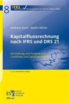 Andreas Eiselt, Andreas (Prof. Dr.) Eiselt, Stefan Müller, Stefan (Prof. Müller - Kapitalflussrechnung nach IFRS und DRS 21