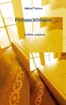 Michel Théron - Fictions bibliques