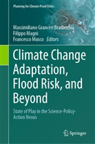 Massimiliano Granceri Bradaschia, Filippo Magni, Francesco Musco - Climate Change Adaptation, Flood Risk, and Beyond