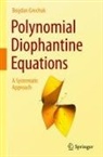 Bogdan Grechuk - Polynomial Diophantine Equations