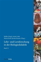 Moritz Krell, Kerstin Kremer, Armin Lude, Steffen Schaal, Moritz Krell, Kerstin Kremer... - Lehr- und Lernforschung in der Biologiedidaktik