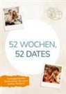 Christine Ziegler - 52 Wochen, 52 Dates