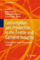 S. Greeshma, Rajesh Kumar, Hafeezullah Memon, Sadhna - Consumption and Production in the Textile and Garment Industry