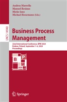Mieke Jans, Andrea Marrella, Manuel Resinas, Michael Rosemann - Business Process Management