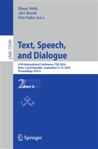 Ale¿ Horák, Ales Horák, Elmar Nöth, Petr Sojka - Text, Speech, and Dialogue