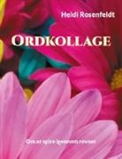 Heidi Rosenfeldt - Ordkollage