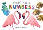 Brendan Wenzel, Brendan Wenzel, Wenzel Brendan - Hello Hello Numbers