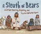 Colter Jackson - A Sleuth of Bears and Other Amusing, Beguiling, and Peculiar