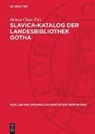 Helmut Claus - Slavica-Katalog der Landesbibliothek Gotha
