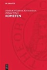 Diedrich Möhlmann, Konrad Sauer, Richard Wäsch - Kometen