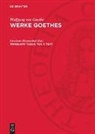 Lieselotte Blumenthal - Wolfgang von Goethe: Werke Goethes: Torquato Tasso, Teil 1: Text