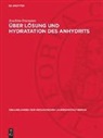 Joachim Ottemann - Über Lösung und Hydratation des Anhydrits