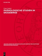 Franz Seyfert - Phänologische Studien im Erzgebirge