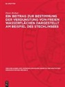 Dieter Richter - Ein Beitrag zur Bestimmung der Verdunstung von freien Wasserflächen dargestellt am Beispiel des Stechlinsees