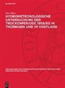 Otto Wilser - Hydrometeorologische Untersuchung der Trockenperiode 1959/60 in Thüringen und im Vogtland