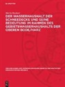 Martin Rachner - Der Wasserhaushalt der Schneedecke und seine Bedeutung im Rahmen des Gebietswasserhaushalts der Oberen Bode/Harz