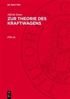 Alfred Jante - Alfred Jante: Zur Theorie des Kraftwagens - [Teil 2]: Alfred Jante: Zur Theorie des Kraftwagens. [Teil 2]