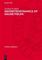 Eckehard W. Mielke - Geometrodynamics of Gauge Fields