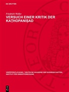 Friedrich Weller - Versuch einer Kritik der Ka hopanisad