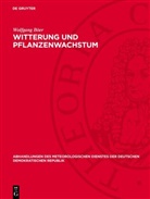 Wolfgang Böer - Witterung und Pflanzenwachstum