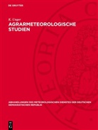 K. Unger - Agrarmeteorologische Studien