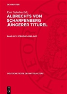 Kurt Nyholm - Albrechts von Scharfenberg Jüngerer Titurel - Band III/1: Strophe 4395-5417