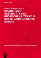 Helmut Grasshoff, Ulf Lehmann - Studien zur Geschichte der Russischen Literatur des 18. Jahrhunderts, Band 2