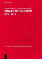 Dieter Bochmann, Christian Posthoff - Binäre dynamische Systeme