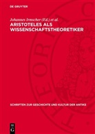 Johannes Irmscher, Reimar Müller - Aristoteles als Wissenschaftstheoretiker