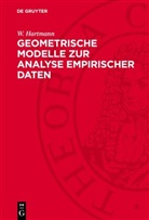 W. Hartmann - Geometrische Modelle zur Analyse empirischer Daten