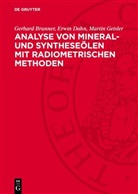 Gerhard Brunner, Erwin Dahn, Martin Geisler - Analyse von Mineral- und Syntheseölen mit radiometrischen Methoden