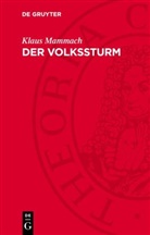 Klaus Mammach - Der Volkssturm