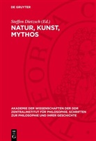 Steffen Dietzsch - Natur, Kunst, Mythos