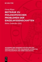 Georg Klaus, Heinz Liebscher - Beiträge zu philosophischen Problemen der Einzelwissenschaften