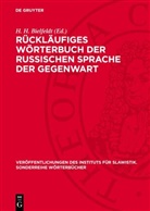 H. H. Bielfeldt - Rückläufiges Wörterbuch der russischen Sprache der Gegenwart
