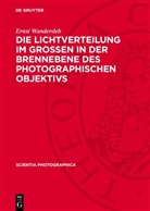 Ernst Wandersleb - Die Lichtverteilung im Grossen in der Brennebene des photographischen Objektivs