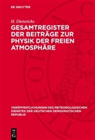 H. Dieterichs - Gesamtregister der Beiträge zur Physik der freien Atmosphäre
