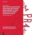 Eduard Winter, Heinrich Scheel - Deutsch-slawische Wechselseitigkeit besonders in der Geschichte der Wissenschaft