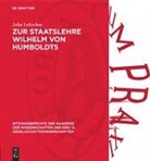 John Lekschas - Zur Staatslehre Wilhelm von Humboldts